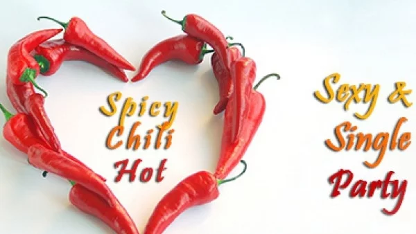 Sexy & Single Party: Spicy! Chili! Hot!