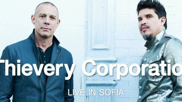 Броени часове до шоуто на Thievery Corporation в София   