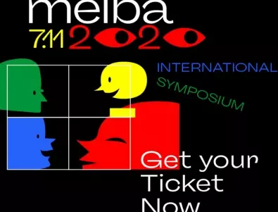 MELBA International Symposium – сърцето на дизайн фестивала