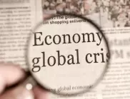 Борел: Светът е на ръба на дълбока икономическа криза