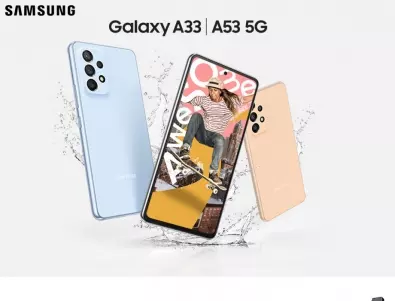Висококачествено 5G изживяване на супер цена със Samsung Galaxy A53 и A33 от A1