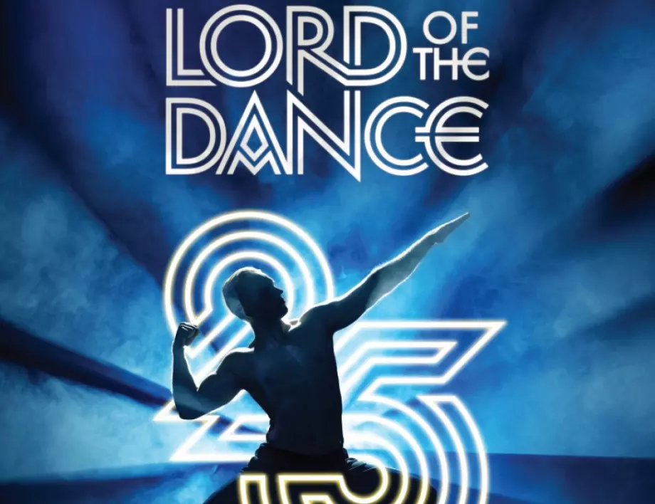 LORD OF THE DANCE празнува 25 години с два грандиозни спектакъла в България