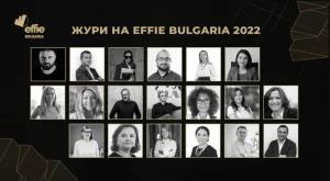 Effie® България обяви журито на тазгодишното издание на престижния конкурс 