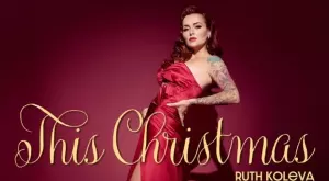 Рут Колева пусна своя версия на "This Christmas" (ВИДЕО)