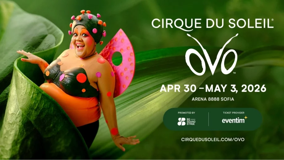 Cirque du Soleil с шест представления в България и с впечатляващото шоу "OVO"