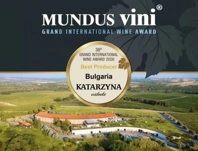 Katarzyna Estate триумфира на Mundus Vini 2026 с титлата „Best Producer Bulgaria“ и осем медала