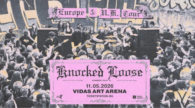 Knocked Loose пускат хаоса в София през май