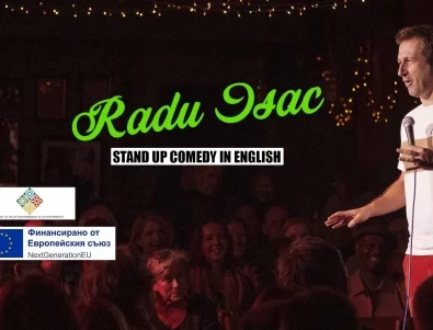 До края на 2025 година предстоят поредица комедийни шоута с румънския стендъп комедиант Раду Исак в България